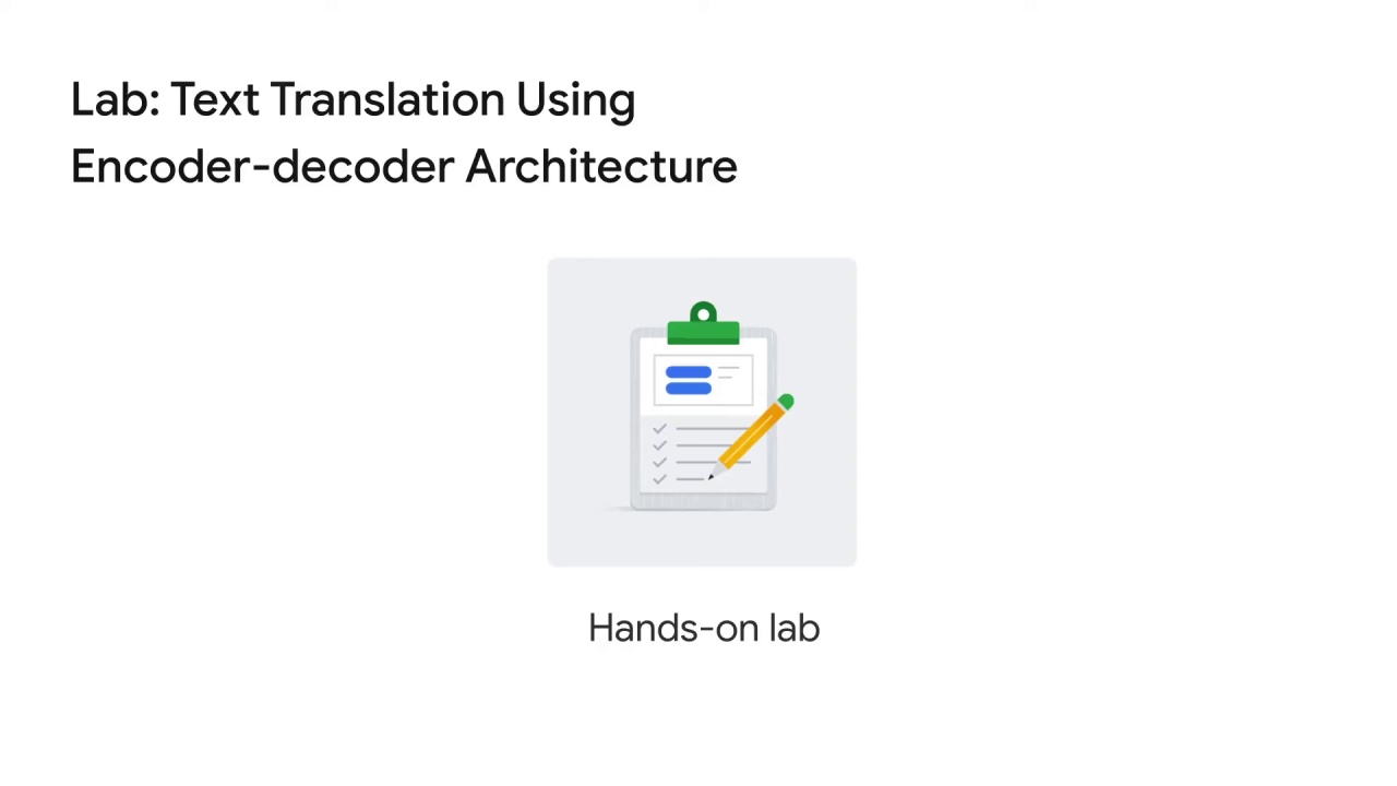 1/6 Lab introduction: Text Translation using Encoder-decoder Architecture