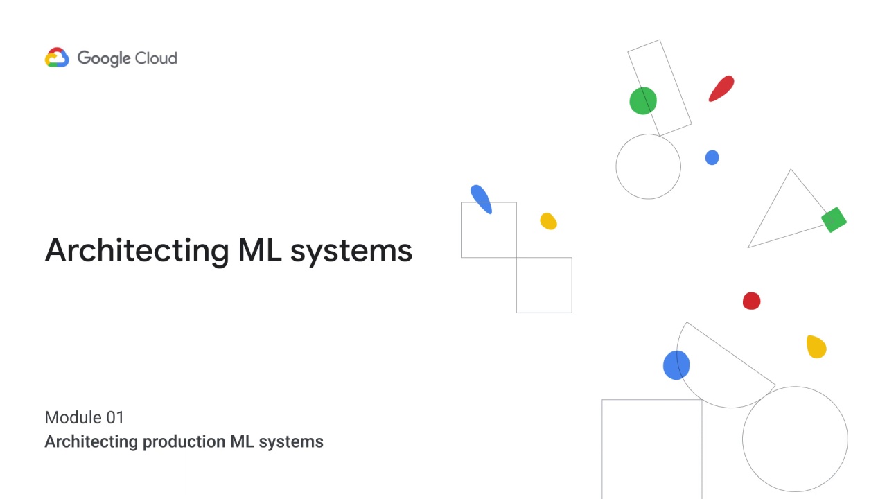 1/23 Architecting ML systems